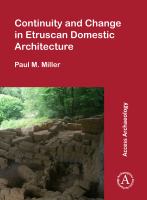 Continuity and change in Etruscan domestic architecture /