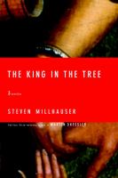 The king in the tree : three novellas /