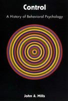 Control a history of behavioral psychology /