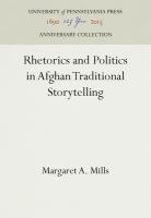 Rhetorics and politics in Afghan traditional storytelling /