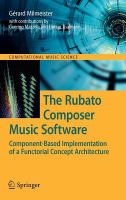 The Rubato Composer music software component-based implementation of a functorial concept architecture /