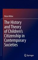 The History and Theory of Children’s Citizenship in Contemporary Societies