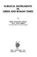 Surgical instruments in Greek and Roman times /