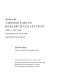 Guide to the Thomas Eakins research collection with a lifetime exhibition record and bibliography /