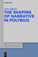 The shaping of narrative in Polybius