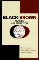 Black-brown relations and stereotypes