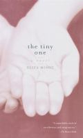 The tiny one /