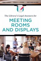The Library's Legal Answers for Meeting Rooms and Displays.