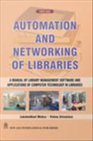 Automation and Networking of Libraries.