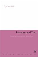 Intention and Text : Towards an Intentionality of Literary Form.