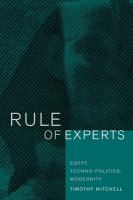 Rule of experts Egypt, techno-politics, modernity /