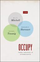 Occupy : three inquiries in disobedience /