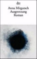 Ausgrenzung : Roman /