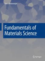 Fundamentals of Materials Science The Microstructure–Property Relationship Using Metals as Model Systems /