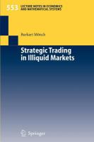 Strategic trading in illiquid markets