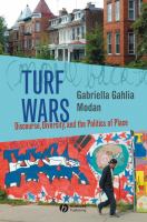 Turf wars : discourse, diversity, and the politics of place /