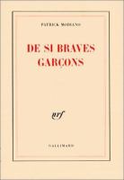 De si braves garçons /