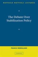 The Debate over stabilization policy /