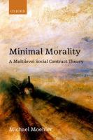 Minimal morality : a multilevel social contract theory /