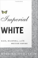 Imperial white race, diaspora, and the British Empire /