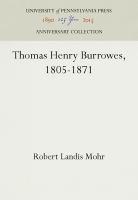 Thomas Henry Burrowes, 1805-1871 /