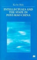 Intellectuals and the state in post-Mao China /