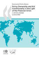 Policy ownership and aid conditionality in the light of the financial crisis a critical review /