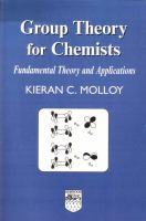Group Theory for Chemists : Fundamental Theory and Applications.
