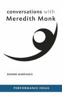 Conversations with Meredith Monk /