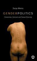 Gender Politics : Citizenship, Activism and Sexual Diversity.