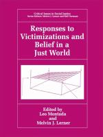 Responses to Victimizations and Belief in a Just World.