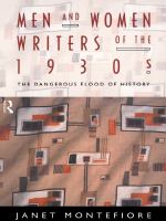 Men and Women Writers of The 1930s : The Dangerous Flood of History.