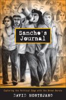 Sancho's journal exploring the political edge with the Brown Berets /