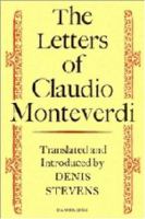 The letters of Claudio Monteverdi /