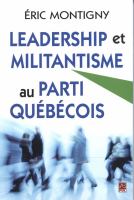 Leadership et militantisme au Parti québécois