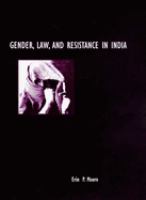 Gender, law, and resistance in India /
