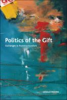 Politics of the Gift : Exchanges in Poststructuralism.