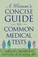 A woman's concise guide to common medical tests