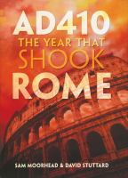 AD410 : the year that shook Rome /