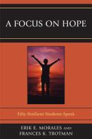 A Focus on Hope : Fifty Resilient Students Speak.