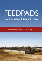 Feedpads for grazing dairy cows