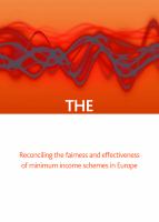 The activation dilemma : Reconciling the fairness and effectiveness of minimum income schemes in Europe.
