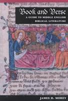Book and verse : a guide to Middle English biblical literature /