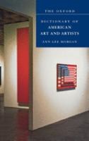 The Oxford dictionary of American art and artists /