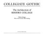 Collegiate gothic : the architecture of Rhodes College /