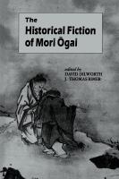 The historical fiction of Mori Ōgai /