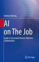 AI on The Job Guide to Successful Human-Machine Collaboration  /