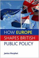 How Europe shapes British public policy /