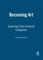 Becoming art : exploring cross-cultural categories /