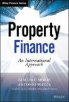 Property finance an international approach /